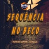 Sequência no Beco - Single