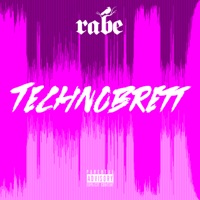 TECHNOBRETT - Single - Rabe