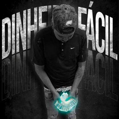 Dinheiro Fácil - Single