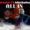 All In (feat. Merkules) - Single