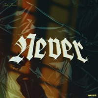 Never - Single - Jul.Javii & Yung Locke