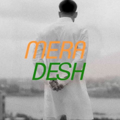 Mera Desh - Single