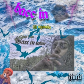 bacc in town (feat. babymilobeatz) Lil Uganda