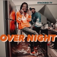 Overnight - Single - Stackboi Ty