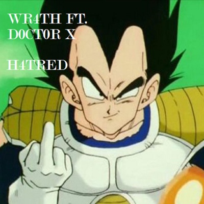H4tred (feat. Wr4th) - Single