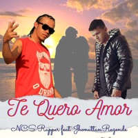 Te Quero Amor (feat. Jhonattan Rezende) - Single - NCS Rapper