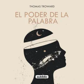 El poder de la palabra [The Power of the Word] (Unabridged)
