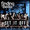 Set It Off - Single