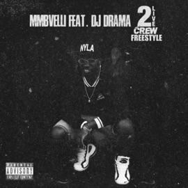 2LiveCrew Freestyle (feat. DJ Drama) Mmbvelli