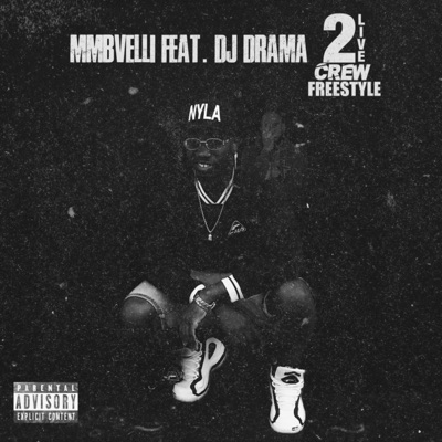 2LiveCrew Freestyle (feat. DJ Drama) - Single
