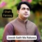 Jawab Sakh Ma Rakawa - Shah Farooq lyrics