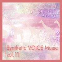 Synthetic VOICE Music vol.11