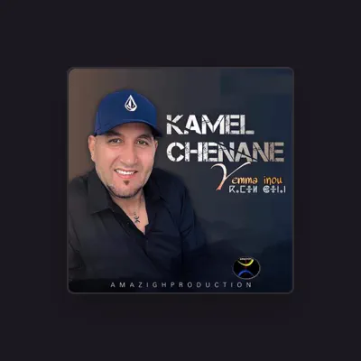 Listen to Kamel Chenane, watch music videos, read bio, see tour dates & more!