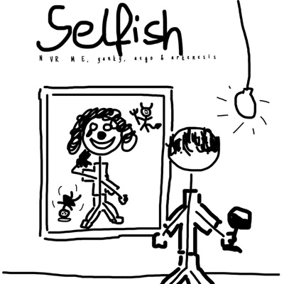 Selfish (feat. Yanky, Aego & Arkenesis) - Single