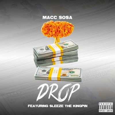 DROP (feat. SLEEZE the KINGPIN) - Single