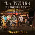 LA TIERRA DE DONDE VENGO