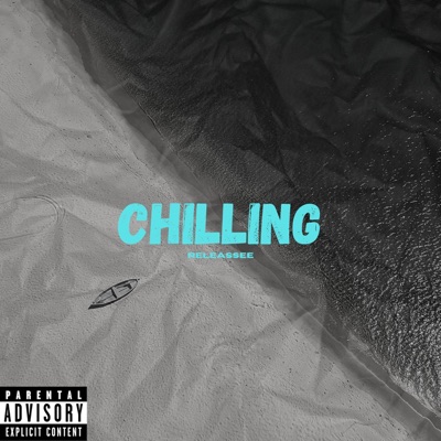 CHILLLING - Single