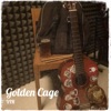 Golden Cage - Single