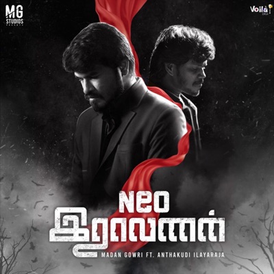 Neo Ravanan (feat. Anthakudi Ilayaraja) - Single