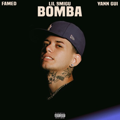 Bomba (feat. Famed & yann gui) - Single