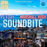 Soundbite (feat. Marshall Hugh) - Single - Peyday