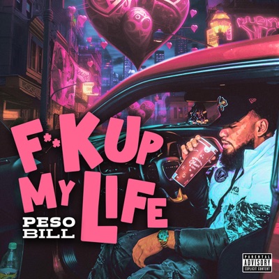 Fuck Up My Life - Single