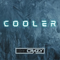 Cooler - Single - EgoCrazy