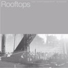 Rooftops - Single