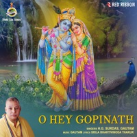 O Hey Gopinath - Gautam, Chorus & H.G. Surdas