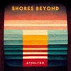 Shores Beyond - Single