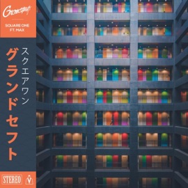 Square One (feat. Max) Grandtheft