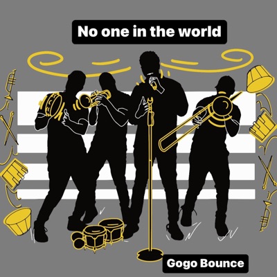 No one in the World Gogo Bounce - Single