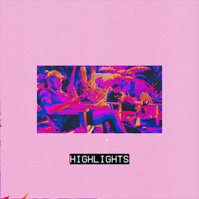 Highlights - Single
