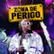 Zona De Perigo artwork