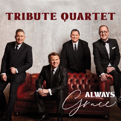 Art for It's Always Been Grace by Tribute Quartet