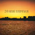 24 hour stopover