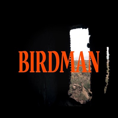 Birdman (feat. PZA & Yeyeite) - Single