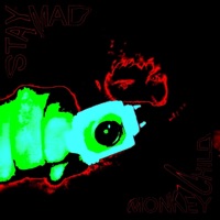 Staymad - Single - MONKEYCHILD