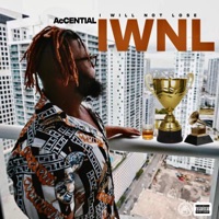 I Will Not Lose - AcCential