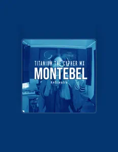 Listen to Montebel, watch music videos, read bio, see tour dates & more!