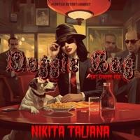 Doggie Bag (feat. Eaxide Roe) - Single - Nikita Taliana