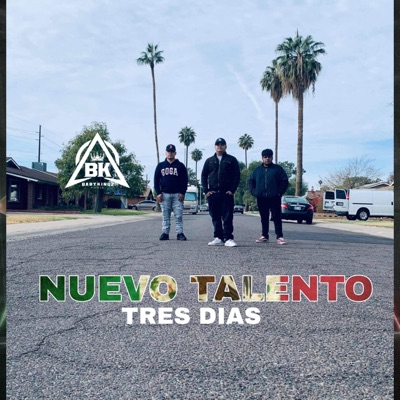 Tres Días (feat. Nuevo Talento) - Single