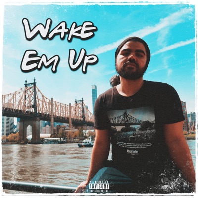 Wake Em Up (feat. Mister JT) - Single