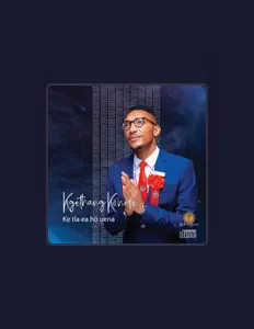 收听 Kgethang Konese、观看音乐视频、阅读小传、查看巡演日期等 ！