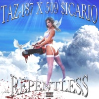 Repentless - Single - TAZ-187 & 509 $icario