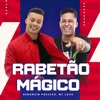 Rabetão Mágico - Single