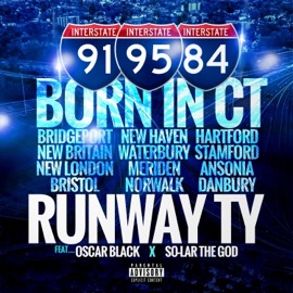 BORN IN CT (feat. OSCAR BLACK & SO-LAR) Runway TY