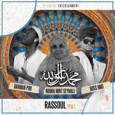 Rassoul (PSL) (feat. Noura Mint Seymali & Boss HMD) - Single