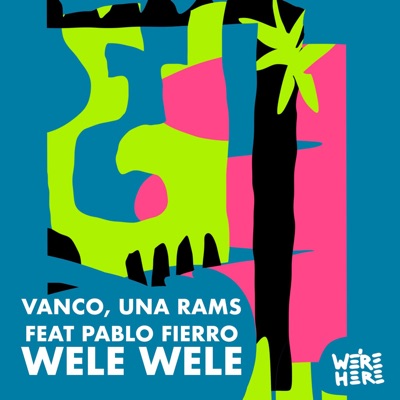Wele Wele - Single