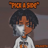 Pick a Side - Single - ItsjustV